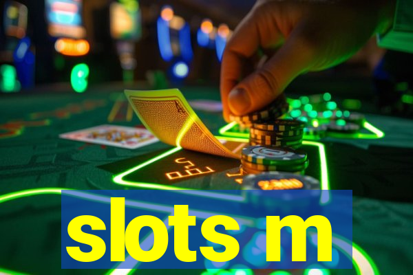 slots m