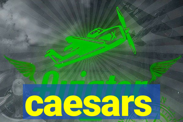 caesars