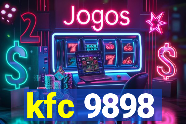 kfc 9898