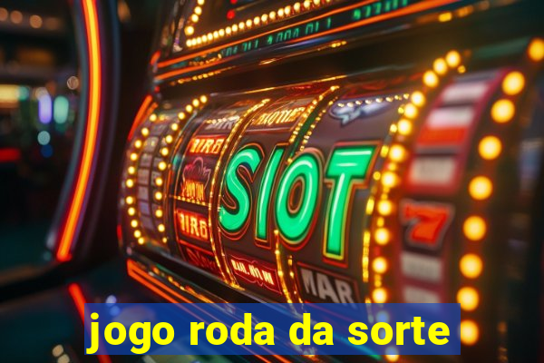 jogo roda da sorte