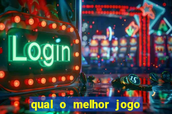 qual o melhor jogo de cassino online