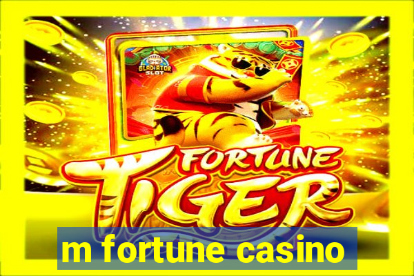 m fortune casino