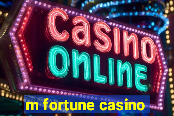 m fortune casino