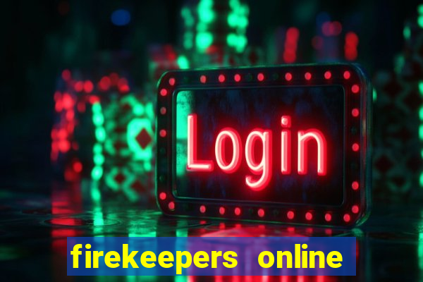 firekeepers online casino bonus codes 2022