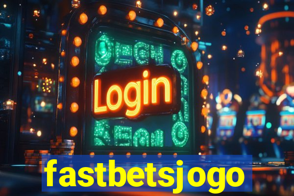 fastbetsjogo