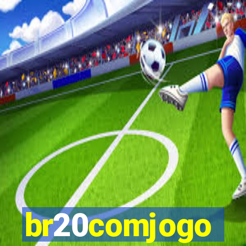 br20comjogo