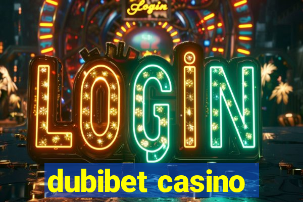 dubibet casino