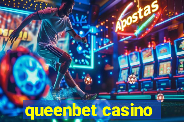 queenbet casino