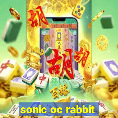 sonic oc rabbit