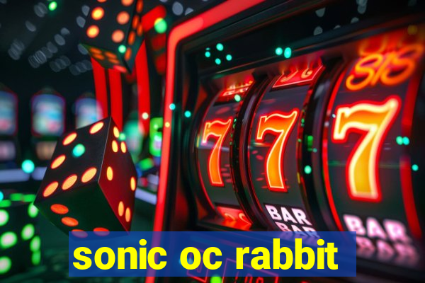 sonic oc rabbit