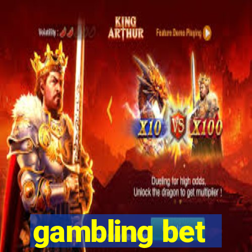 gambling bet