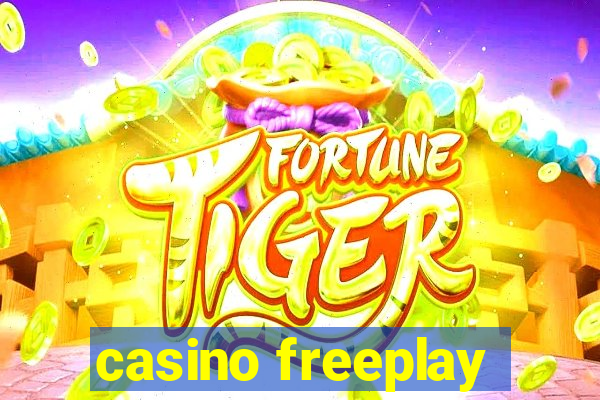 casino freeplay