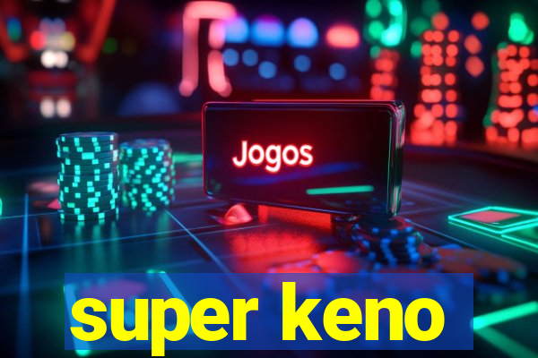 super keno