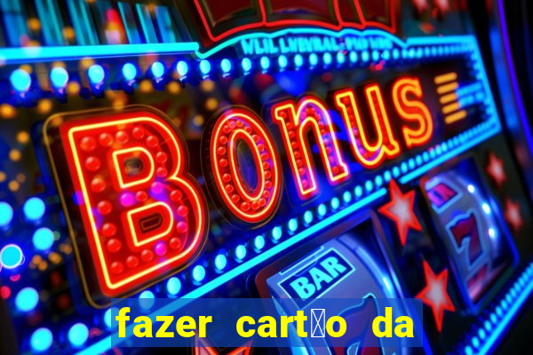 fazer cart茫o da casas bahia