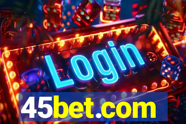 45bet.com