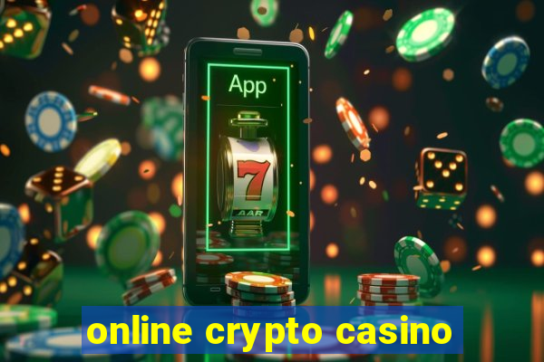 online crypto casino