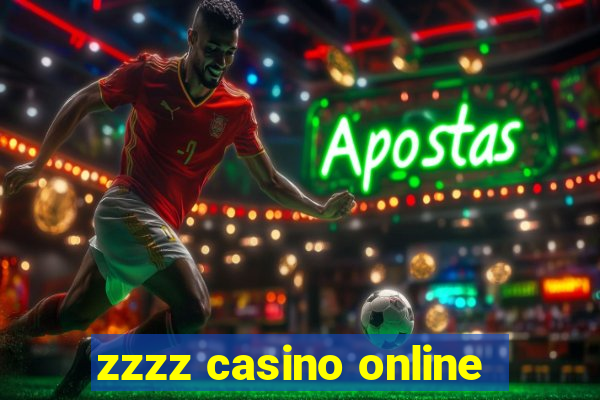 zzzz casino online