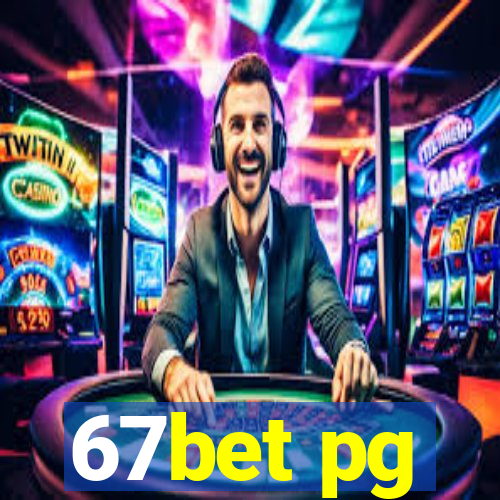 67bet pg