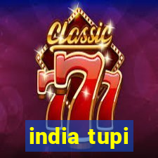 india tupi