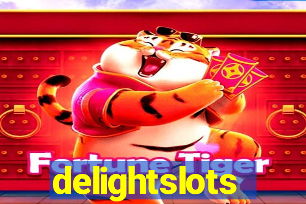 delightslots