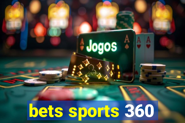 bets sports 360