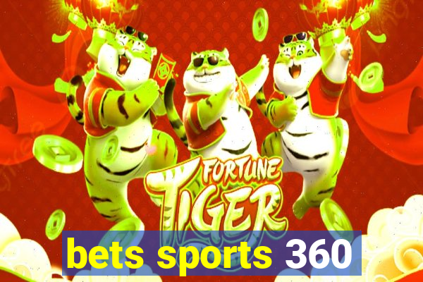 bets sports 360