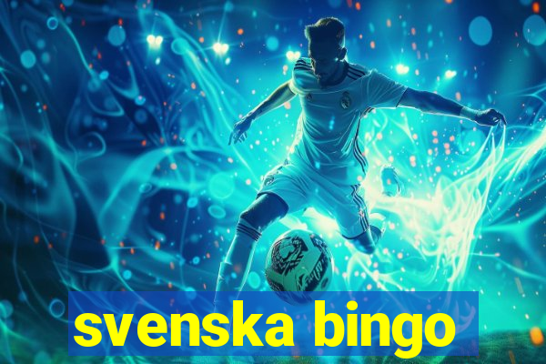 svenska bingo