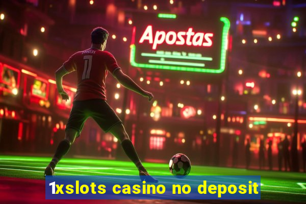 1xslots casino no deposit