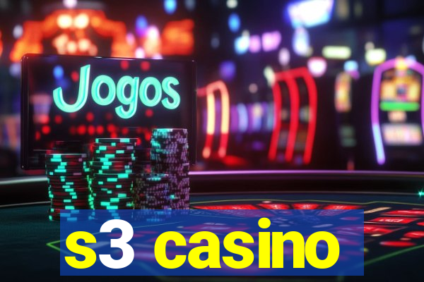 s3 casino