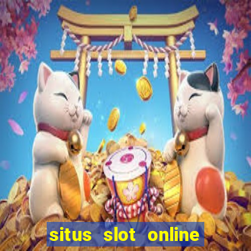 situs slot online terbaik 2023