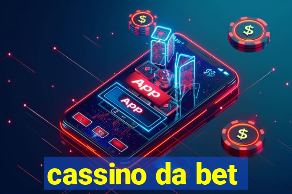 cassino da bet