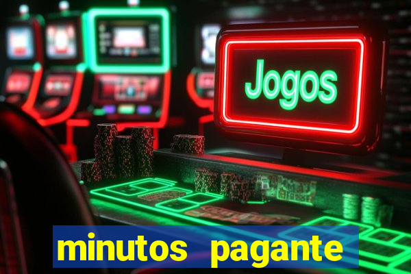 minutos pagante fortune tiger