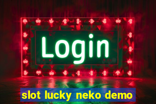 slot lucky neko demo