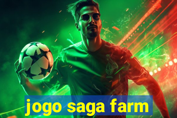 jogo saga farm