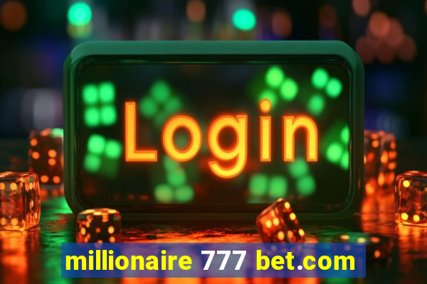 millionaire 777 bet.com