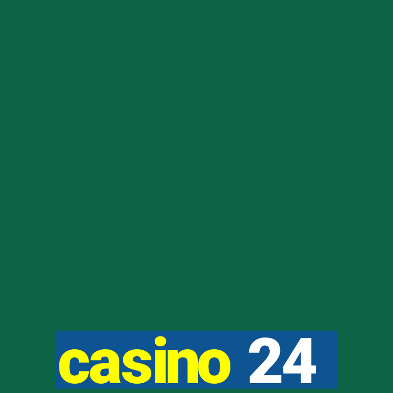 casino 24