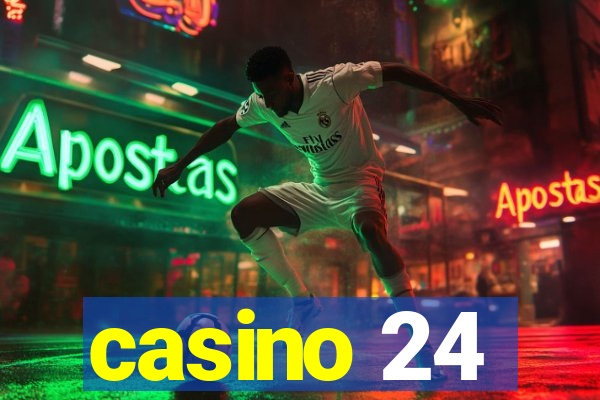 casino 24