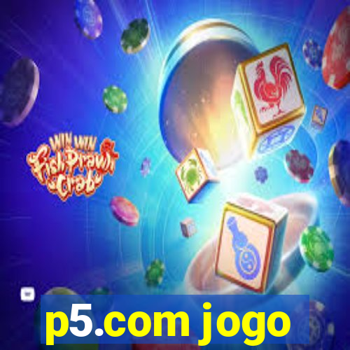 p5.com jogo