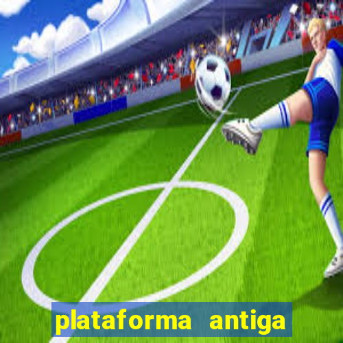 plataforma antiga de jogos