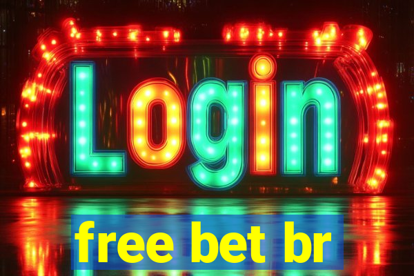 free bet br