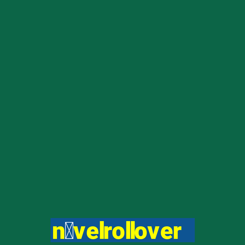 n铆velrollover