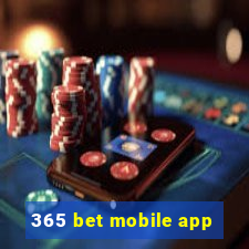 365 bet mobile app