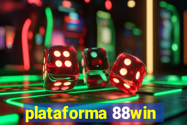 plataforma 88win