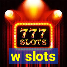 w slots