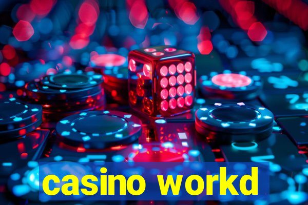 casino workd