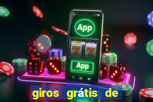 giros grátis de registro sem depósito