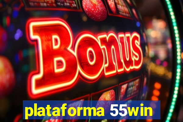 plataforma 55win