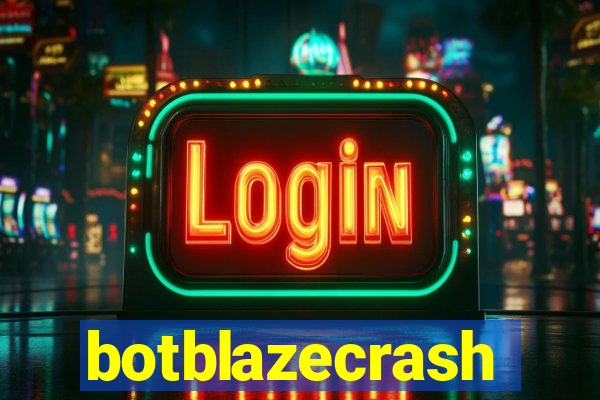 botblazecrash