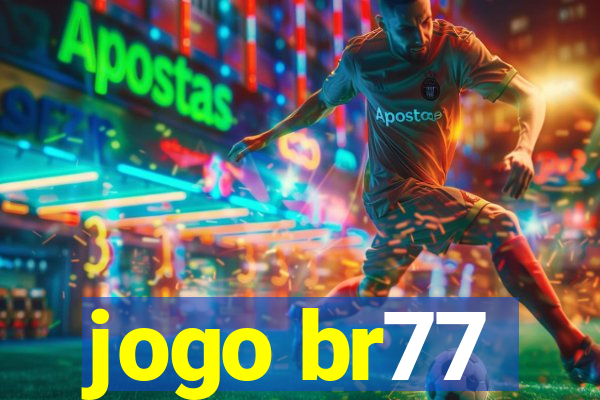 jogo br77