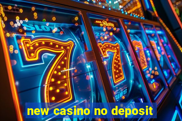 new casino no deposit